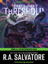 The Last Threshold (eBook): Neverwinter Saga, Book IV